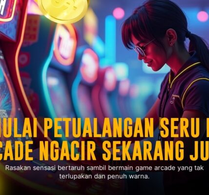 Ejati Seru Spadegaming Arcade: Sensasi Game Arcade Terbaik